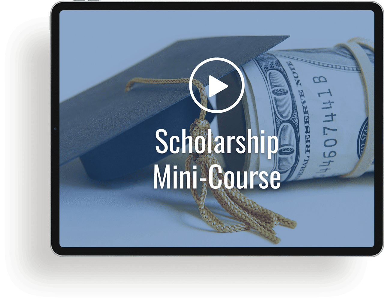 iPad_Scholarship Mini Course